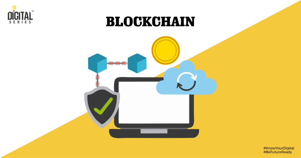 BLOCKCHAIN – Building Blocks of Technology | digitalseries Agency