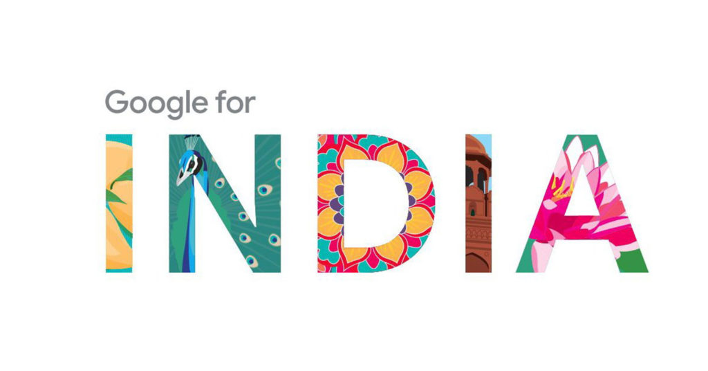 Google For India 2018 – Everything You Need to Know | digitalseries Agency